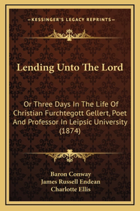 Lending Unto The Lord