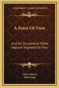 A Point Of View