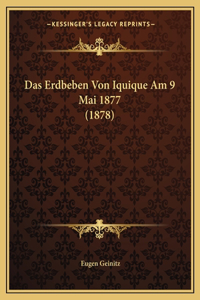 Erdbeben Von Iquique Am 9 Mai 1877 (1878)