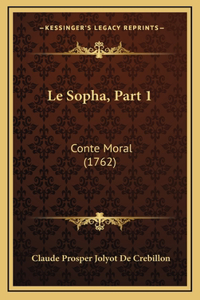 Le Sopha, Part 1