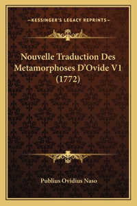 Nouvelle Traduction Des Metamorphoses D'Ovide V1 (1772)