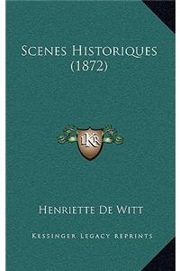 Scenes Historiques (1872)