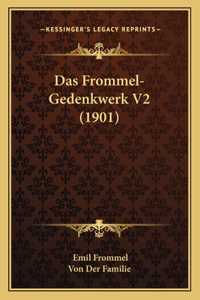 Frommel-Gedenkwerk V2 (1901)