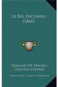 Le Bel Inconnu (1860)