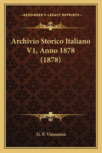 Archivio Storico Italiano V1, Anno 1878 (1878)