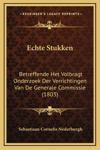 Echte Stukken