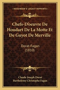 Chefs-D'oeuvre De Houdart De La Motte Et De Guyot De Merville