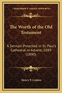 The Worth of the Old Testament