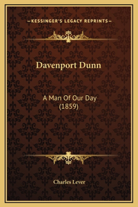 Davenport Dunn: A Man Of Our Day (1859)