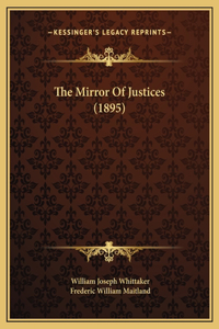 The Mirror Of Justices (1895)