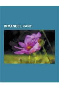 Immanuel Kant: Aenesidemus (Book), Cosmotheology, Critical Philosophy, Difference (Philosophy), Idea for a Universal History with a C