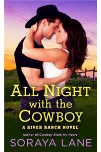All Night with the Cowboy
