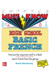 Must Know High School Basic French