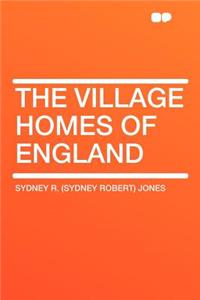 The Village Homes of England