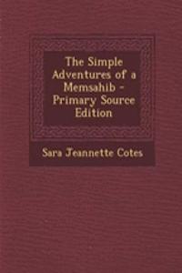 The Simple Adventures of a Memsahib