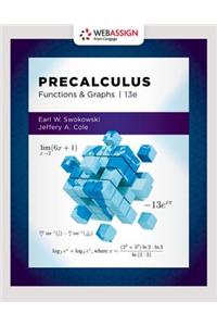 Webassign Printed Access Card for Swokowski/Cole's Precalculus: Functions and Graphs, Single-Term