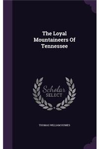 The Loyal Mountaineers Of Tennessee