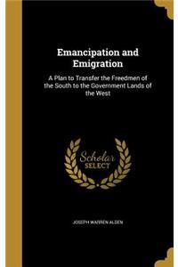 Emancipation and Emigration