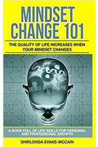 Mindset Change 101