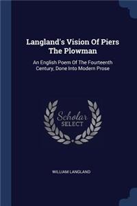 Langland's Vision Of Piers The Plowman