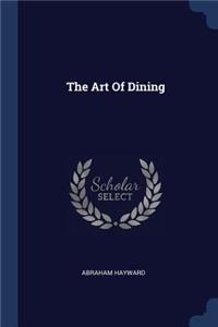 The Art Of Dining