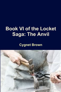 Book VI of the Locket Saga