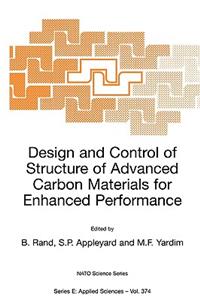 Design and Control of Structure of Advanced Carbon Materials for Enhanced Performance