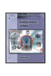 Lab Manual: Residential Integrator's Basics