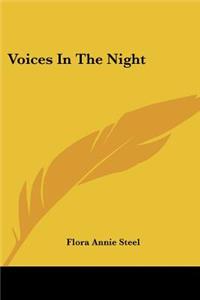 Voices In The Night