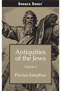 Antiquities of the Jews Volume 1
