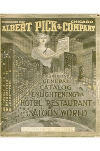 Albert Pick & Company 1913 Reprint General Catalog