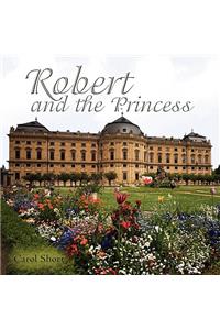 Robert and the Princess