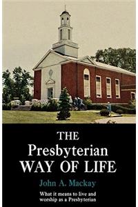 Presbyterian Way of Life