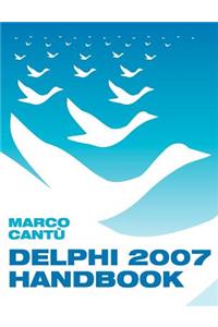 Delphi 2007 Handbook