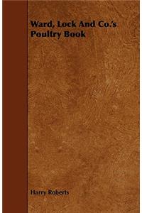 Ward, Lock And Co.'s Poultry Book