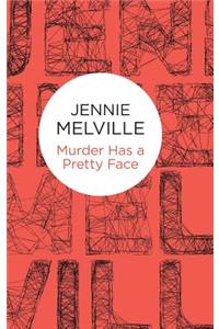 Murder Has a Pretty Face