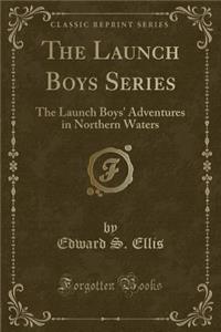 The Launch Boys Series