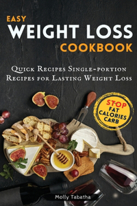 Easy Weight Loss Cookbook