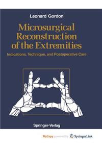 Microsurgical Reconstruction of the Extremities