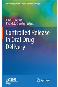 Controlled Release in Oral Drug Delivery