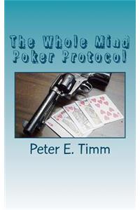 Whole Mind Poker Protocol