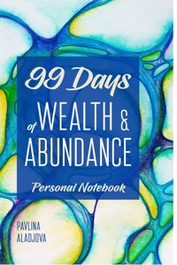 99 Days of Wealth and Abundance