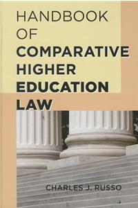 Handbook of Comparative Higher Education Law