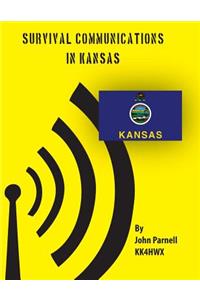 Survival Communications in Kansas