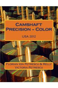 Camshaft Precision - Color