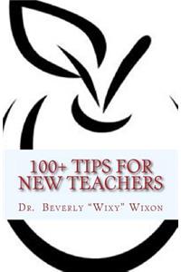 100+ Tips for New Teachers
