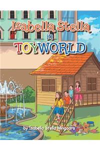 Isabella Stella in Toyworld