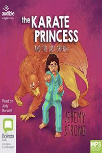 The Karate Princess and the Last Griffin