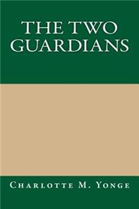 The Two Guardians