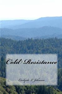 Cold Resistance